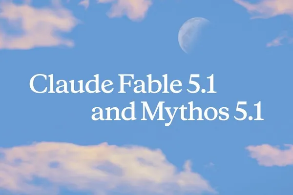 Claude Fable 5.1 and Mythos 5.1 (8 minute read)